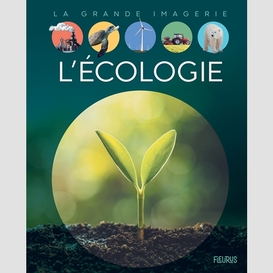 Ecologie (l')