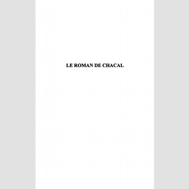 Le roman de chacal