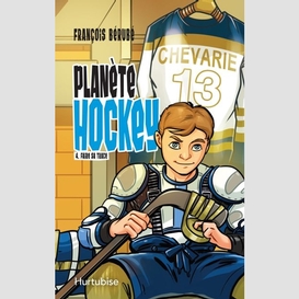 Planète hockey - tome 4