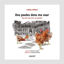 Des poules dans ma cour