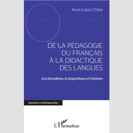 De la pédagogie du francais à la didactique des langues