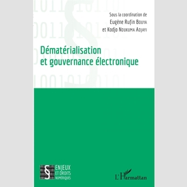 Dématérialisation et gouvernance électronique