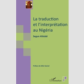 La traduction et l'interprétation au nigéria