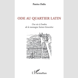 Ode au quartier latin