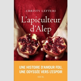 Apiculteur d'alep (l')