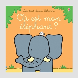 Ou est mon elephant