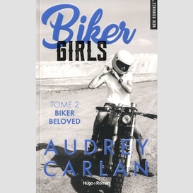 Biker girls t02 -biker beloved