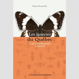 Insectes du quebec (les)