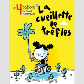 La cueillette de trèfles - niveau de lecture 6