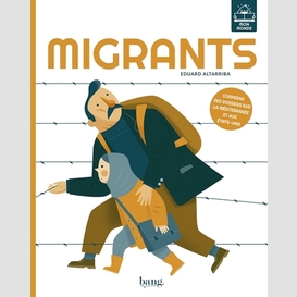 Migrants