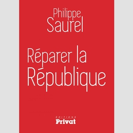 Réparer la république