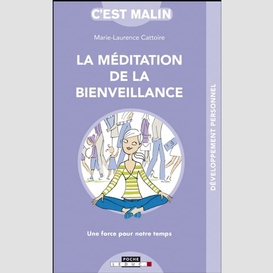 Meditation de la bienveillance (la)