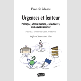 Urgences et lenteur