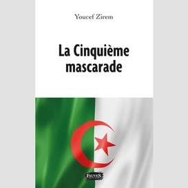 La cinquième mascarade