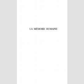 La mémoire humaine