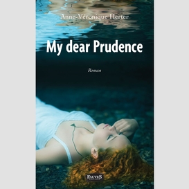 My dear prudence