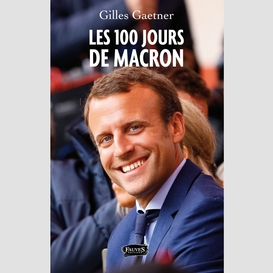 Les 100 jours de macron