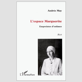 L'espace marguerite