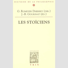 Stoiciens (les)