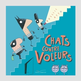 Chats contre voleurs