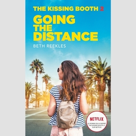 The kissing booth 2 going the distance