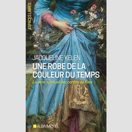 Une robe de la couleur du temps