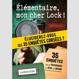 Elementaire mon cher lock