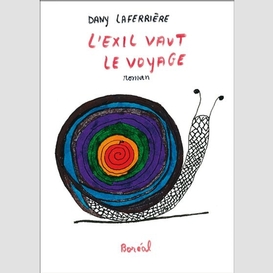 L'exil vaut le voyage