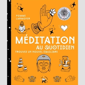 Meditation au quotidien