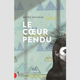 Le coeur pendu