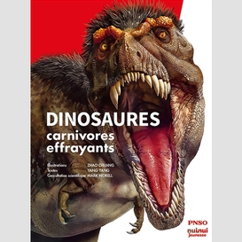 Dinosaures carnivores effrayants