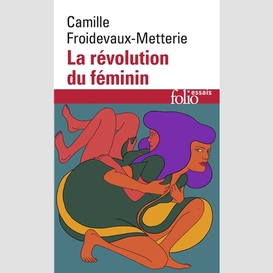 Revolution du feminin (la)