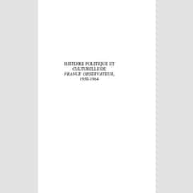 Histoire politique et culturelle de france observateur 1950-1964