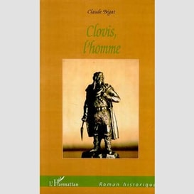 Clovis, l'homme