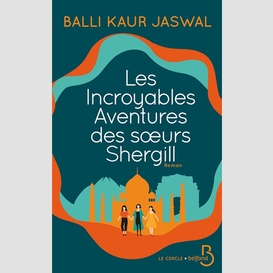 Incroyables aventures des soeurs shergil