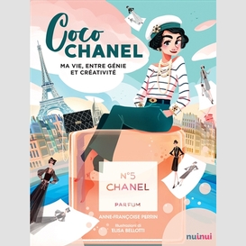 Coco chanel vie entre genie et creativit