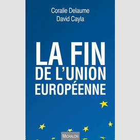 La fin de l'union européenne