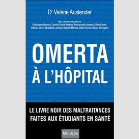 Omerta à l'hôpital