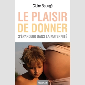 Le plaisir de donner