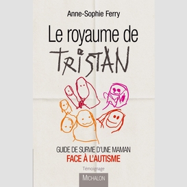 Le royaume de tristan