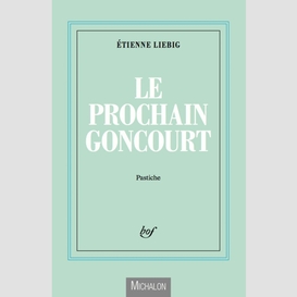 Le prochain goncourt