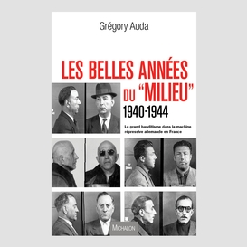 Les belles années du 