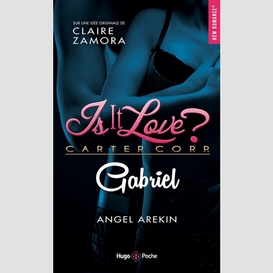 Is it love gabriel