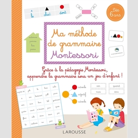 Ma methode de grammaire montessori