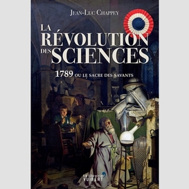 Revolution des sciences (la)