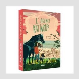 Agence kat wolfe le secret du dragon