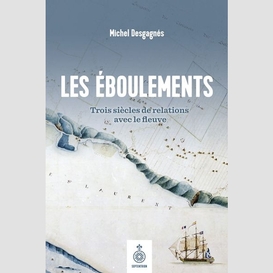 Les éboulements