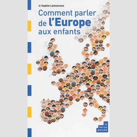 Comment parler de l'europe aux enfants