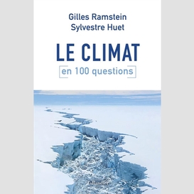 Climat en 100 questions