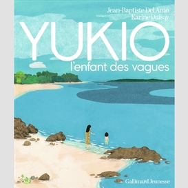 Yukio l'enfant des vagues